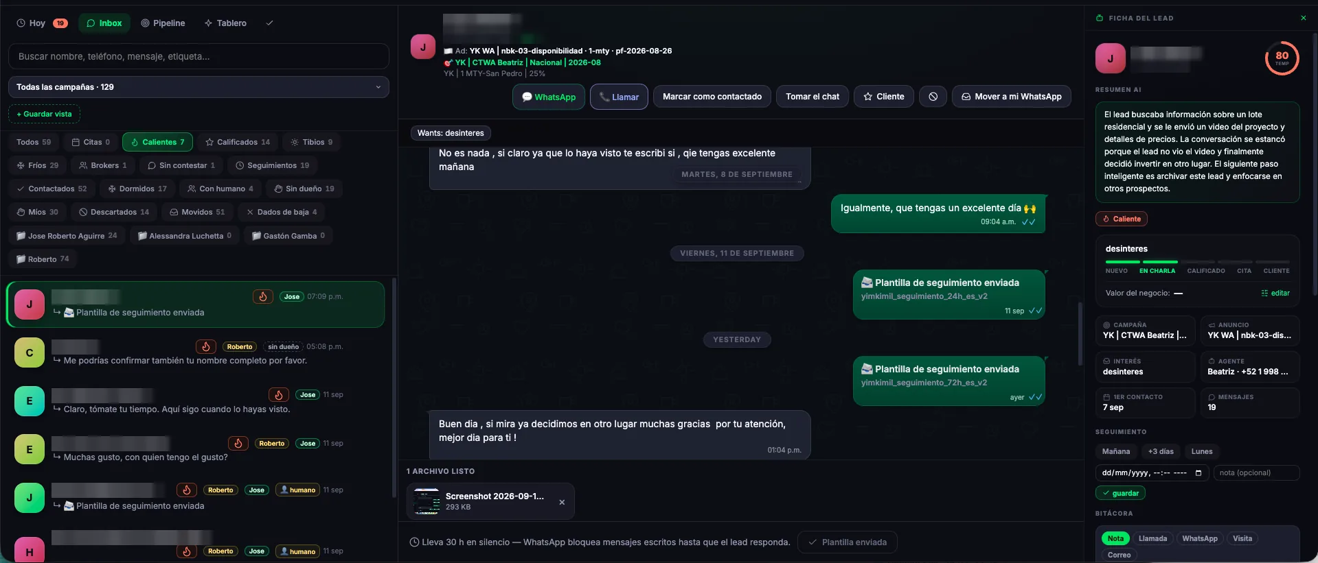 Panel real de Yim Kimil: Beatriz manda plantillas de seguimiento a las 24 y 72 horas y el equipo trabaja los leads desde su propio panel. Nombres y teléfonos ocultos.